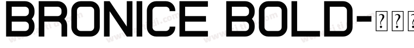 Bronice Bold字体转换
